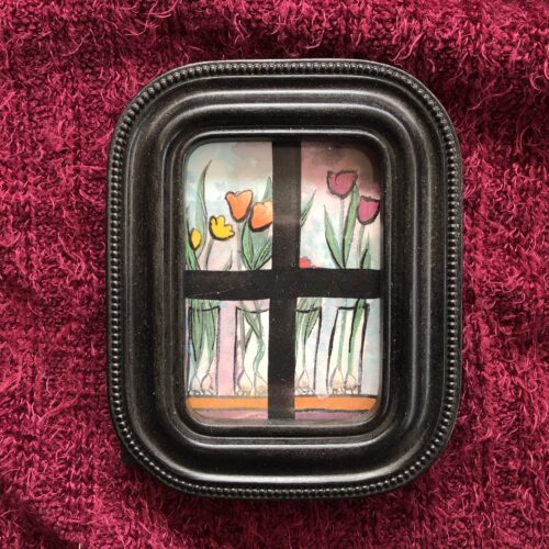 Tiny Treasure - Window Tulips, 2.5 x3.5 inch original artwork